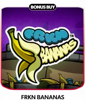 FRKN Bananas slot